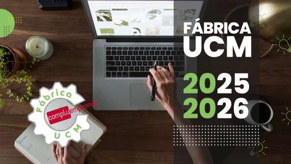 Información general del programa Fábrica UCM 2025-2026
